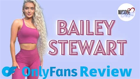 baileymstewart onlyfans|Bailey Stewart Nude Onlyfans Leak! NEW